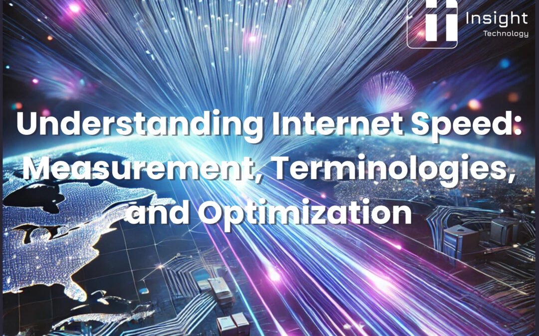 Understanding Internet Speed: Key Measurements & Terminologies