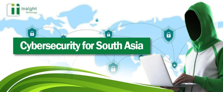 Why Cybersecurity Is Critical for Enterprises in South Asia